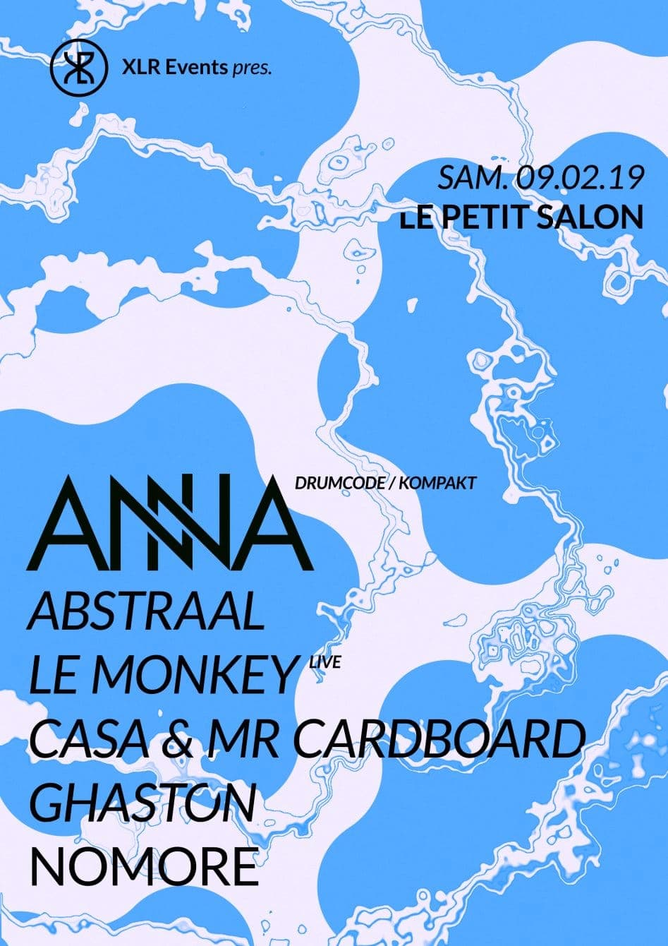 XLR Events Pres. Anna, Abstraal, Le Monkey Live & Guests