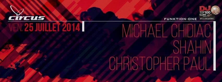 Michael Chidiac, Shahin, Christopher Paul