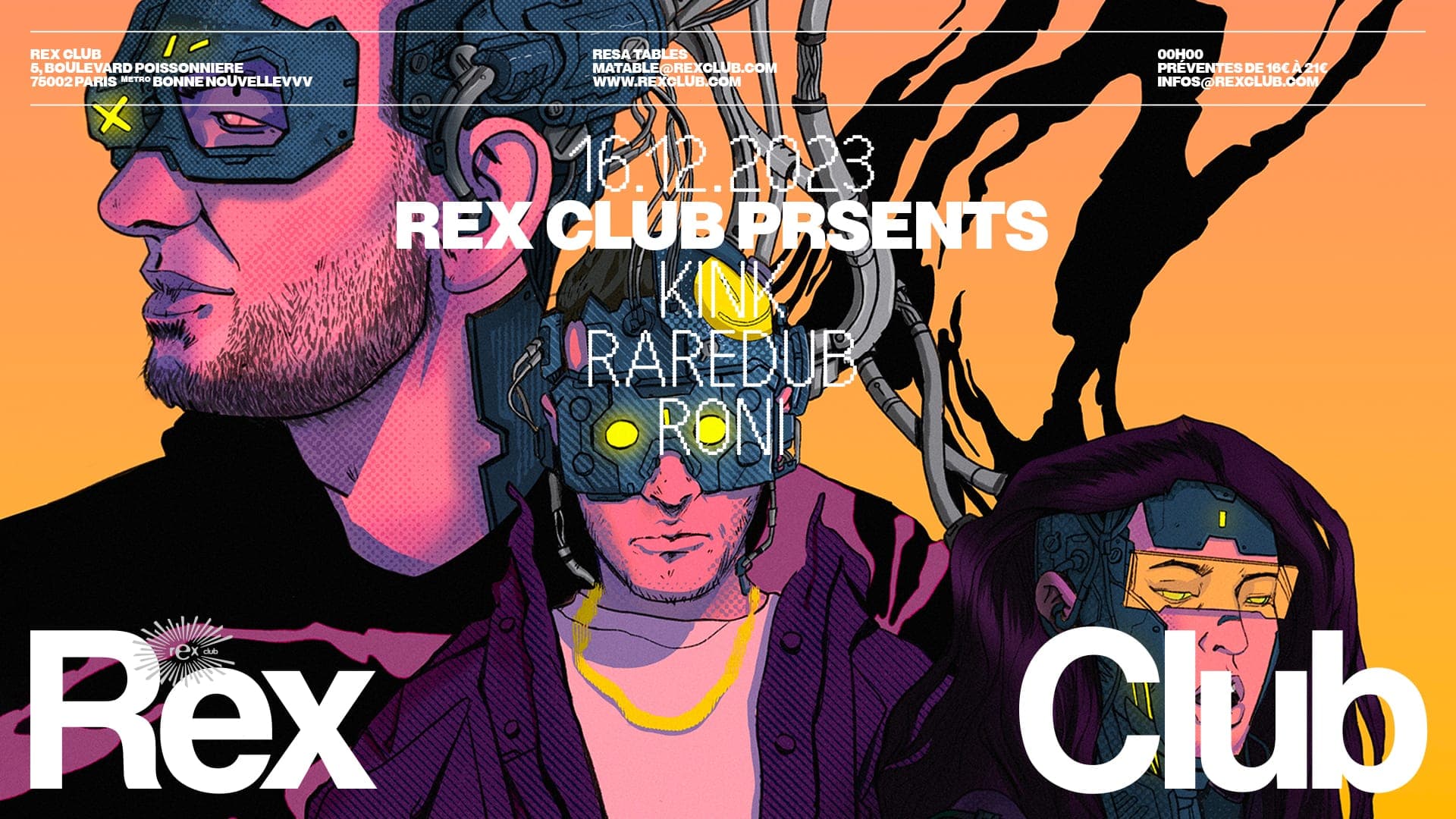 Rex Club presents: KiNK, Raredub, RONI