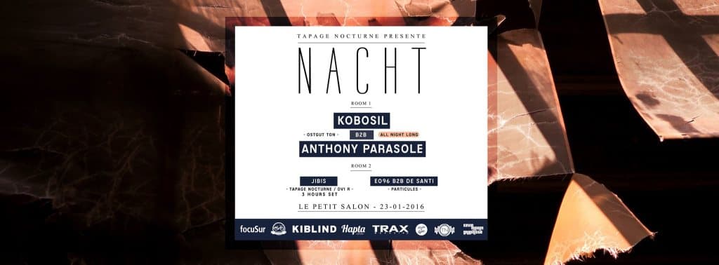 Nacht w/ Kobosil b2b Anthony Parasole, Jibis