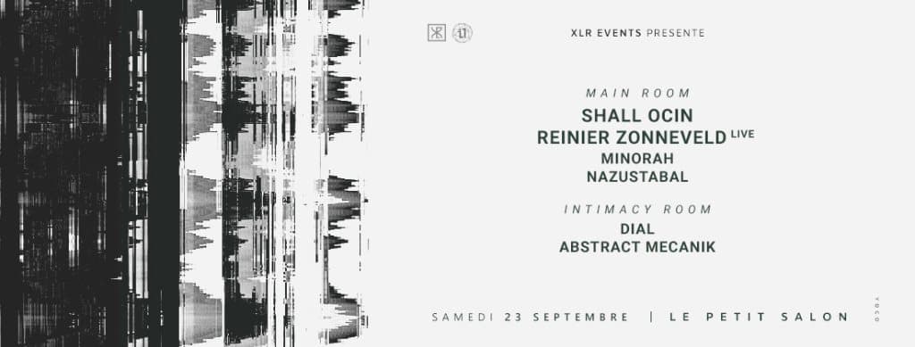 XLR Events Pres. Reinier Zonneveld & Shall Ocin