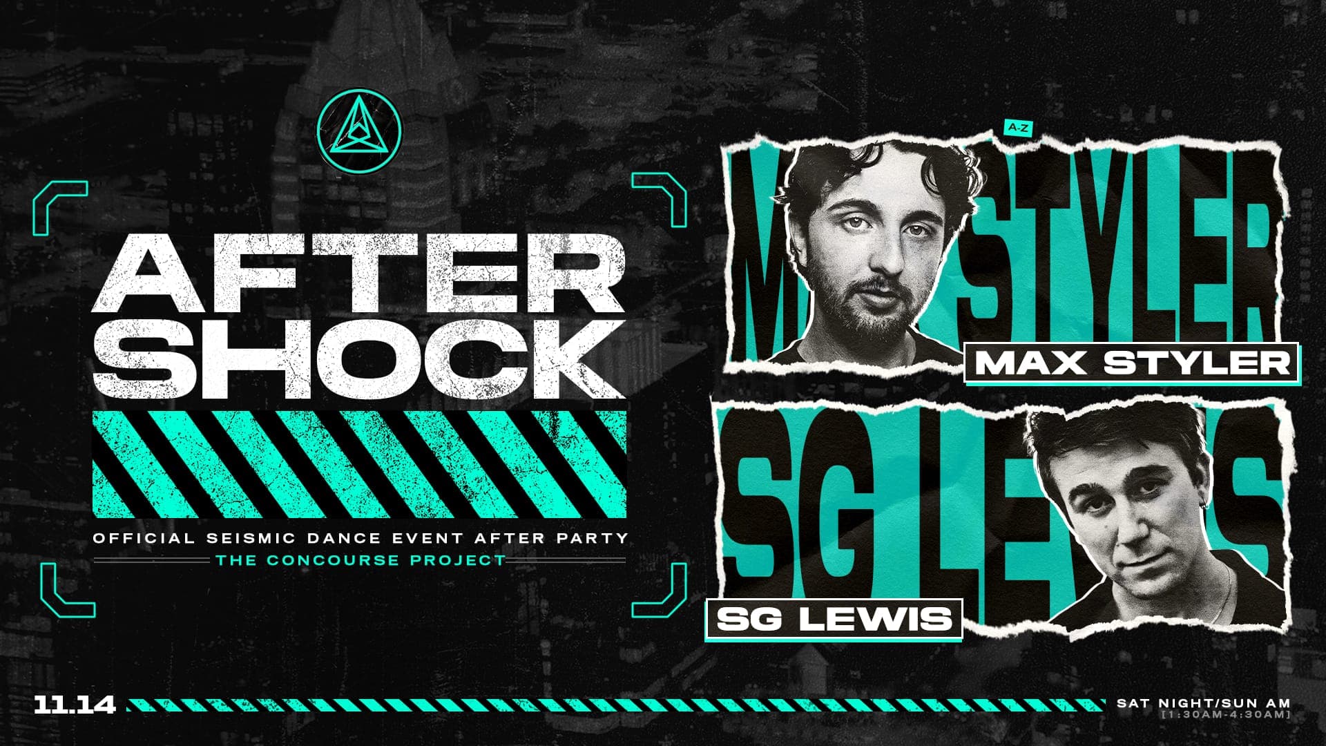Aftershock Sat: Max Styler + SG Lewis