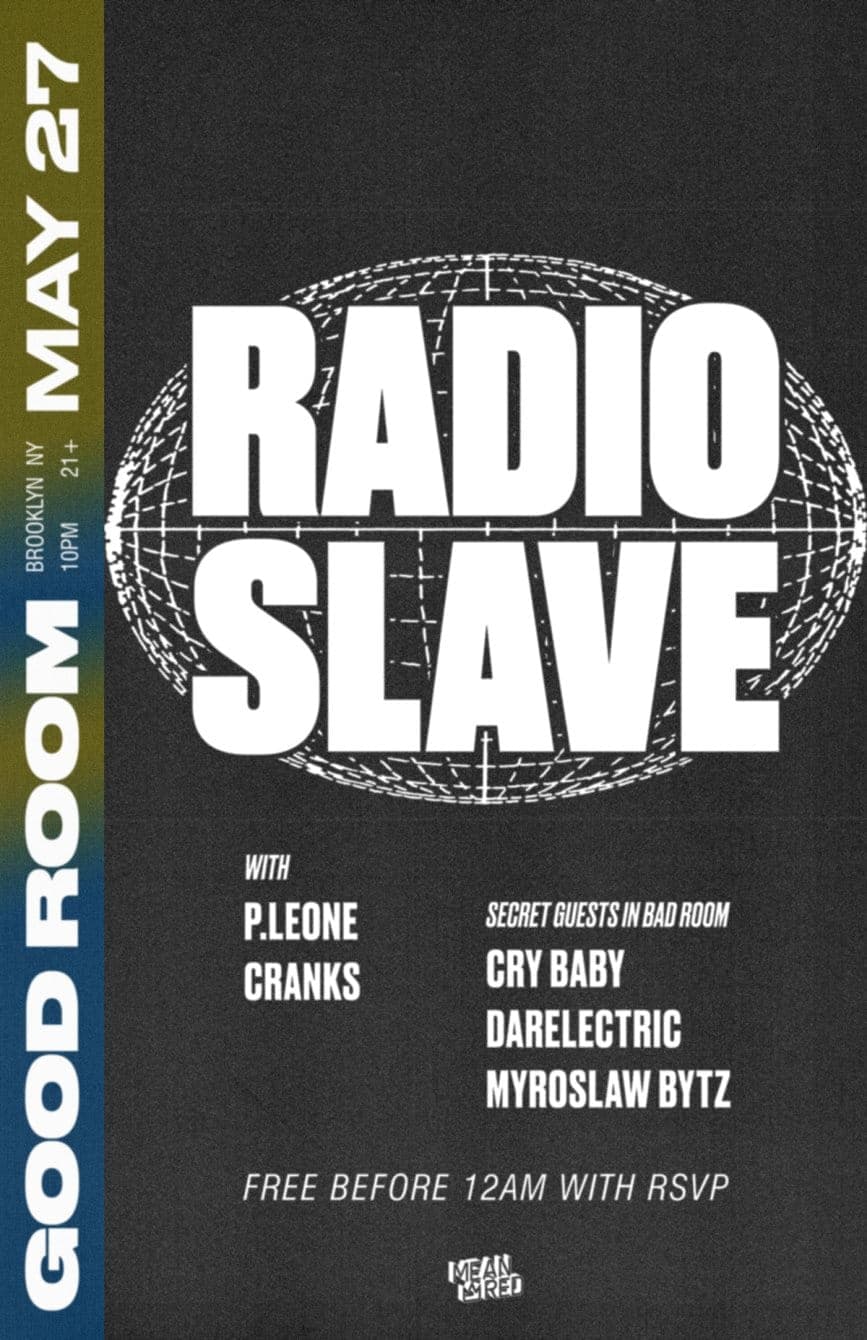 Radio Slave with P. Leone, Cranks, Cry Baby, Darelectric & Myroslaw Bytz