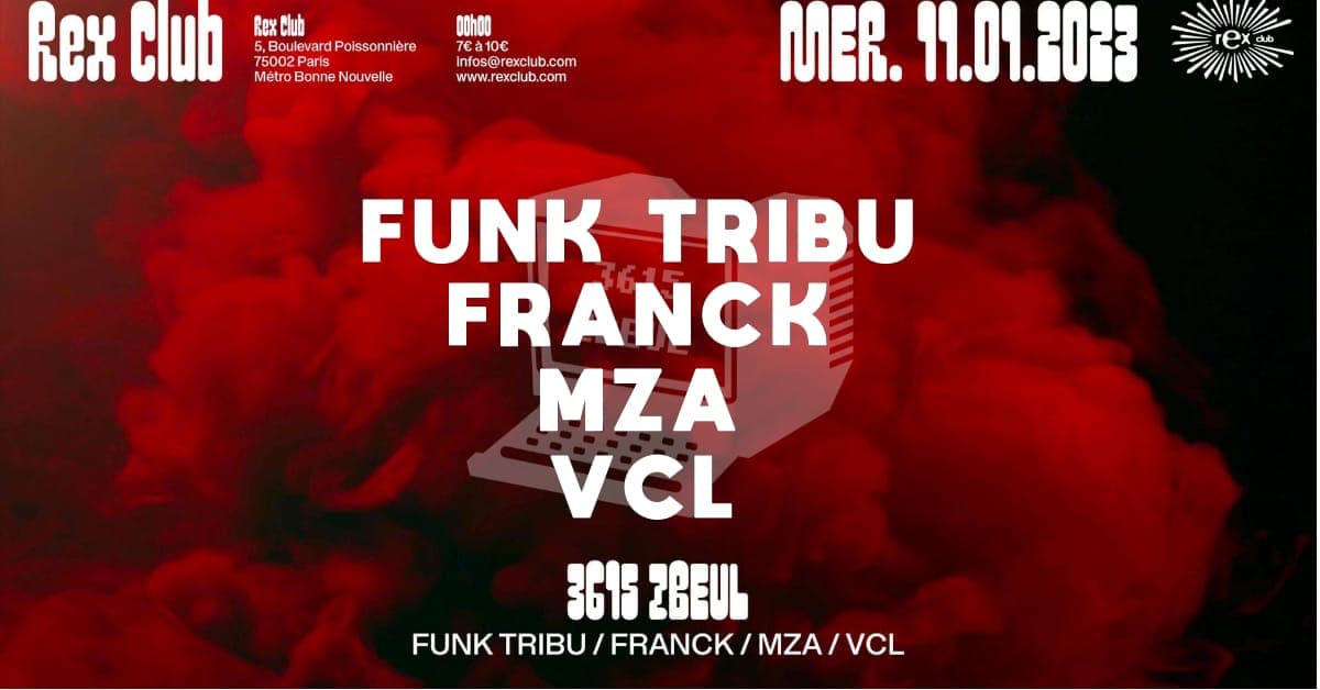 3615 ZBEUL: FUNK TRIBU, Franck, MZA, VCL