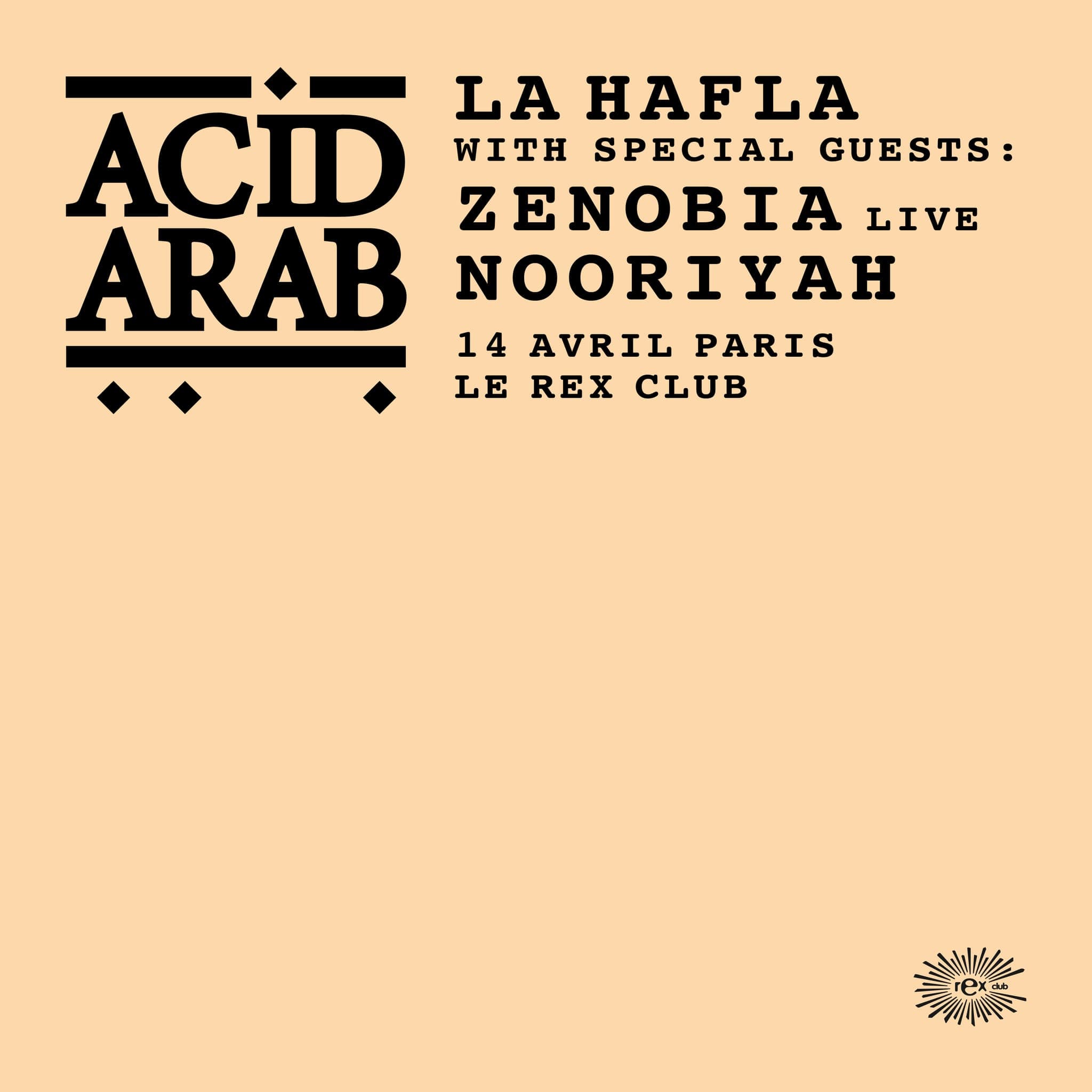La Hafla invites: Zenobia Live, Nooriyah, Acid Arab