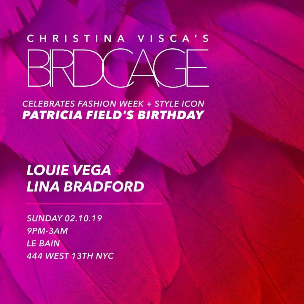 Birdcage with Louie Vega & Lina Bradford