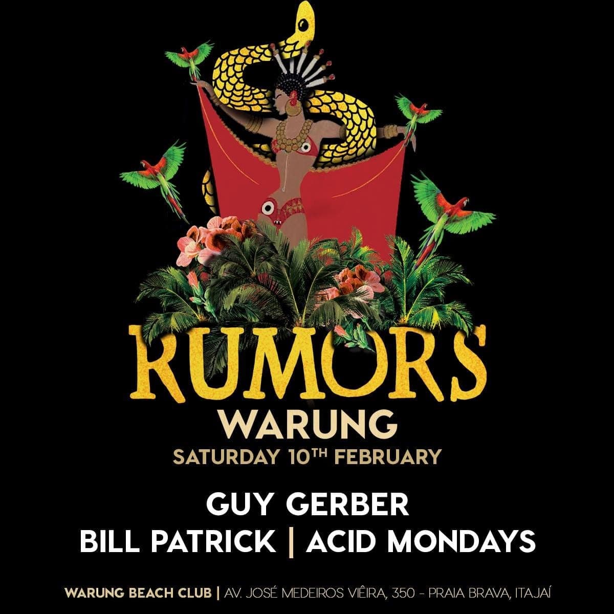 Carnaval: Rumors presents Guy Gerber, Bill Patrick & Acid Mondays