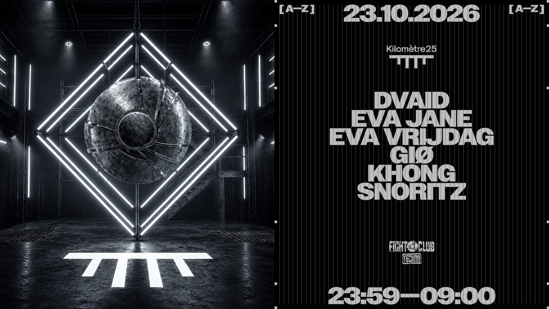Fight Club : Snoritz, Gio, Dvaid, Khøng, Eva Vrijdag