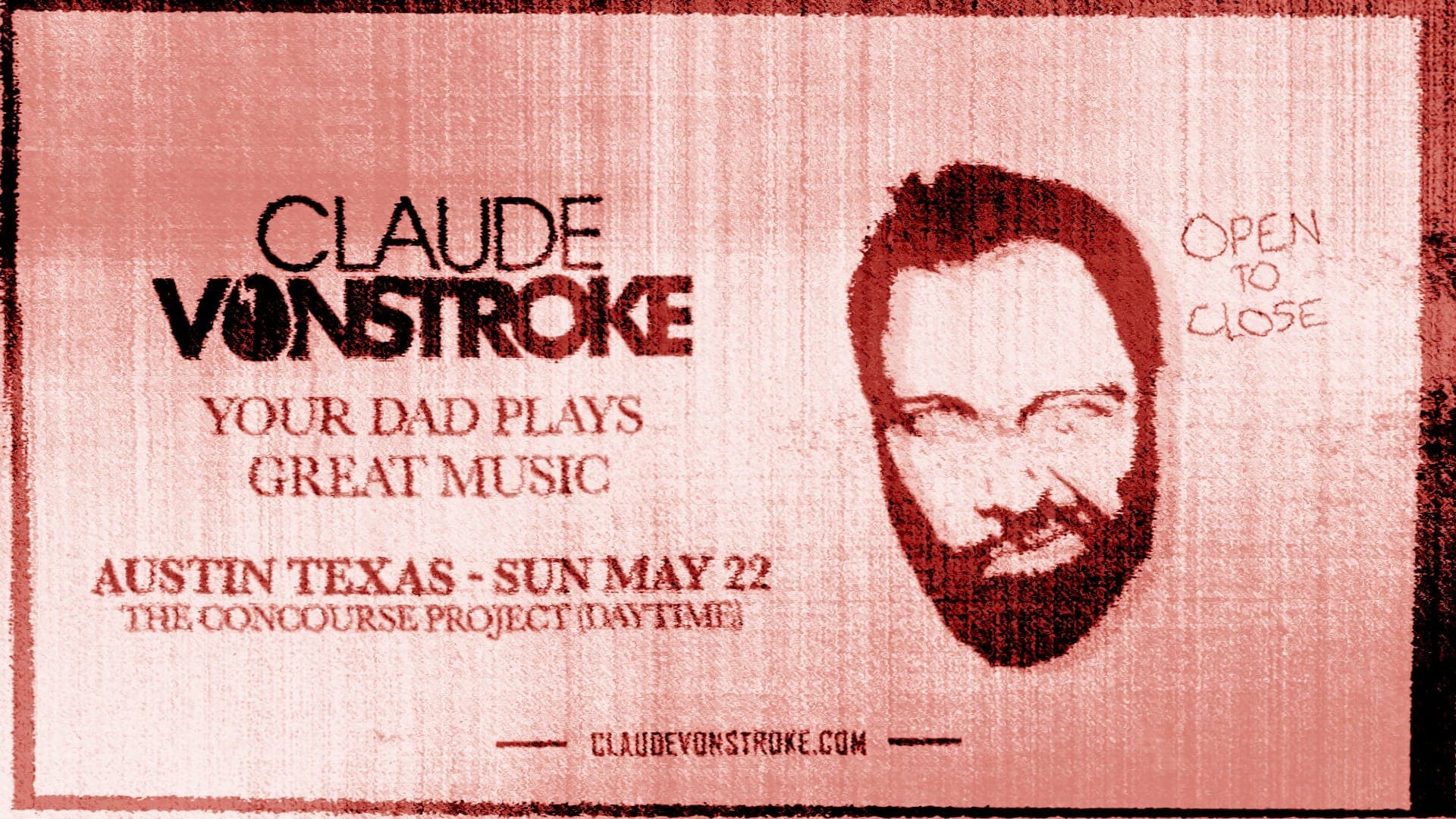 BEING RESCHEDULED: Claude VonStroke (OTC) (Patio)
