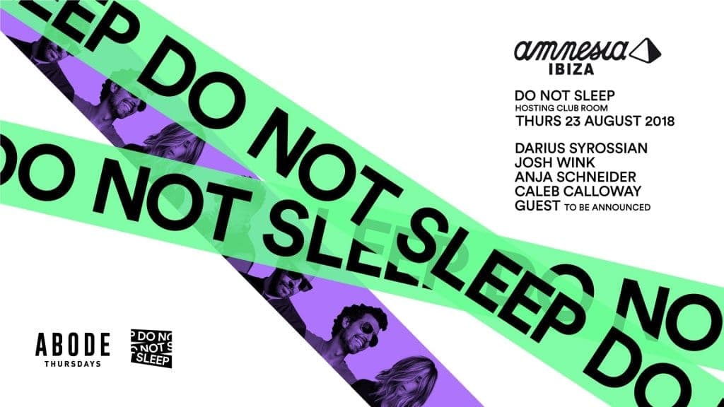 Do Not Sleep Ibiza
