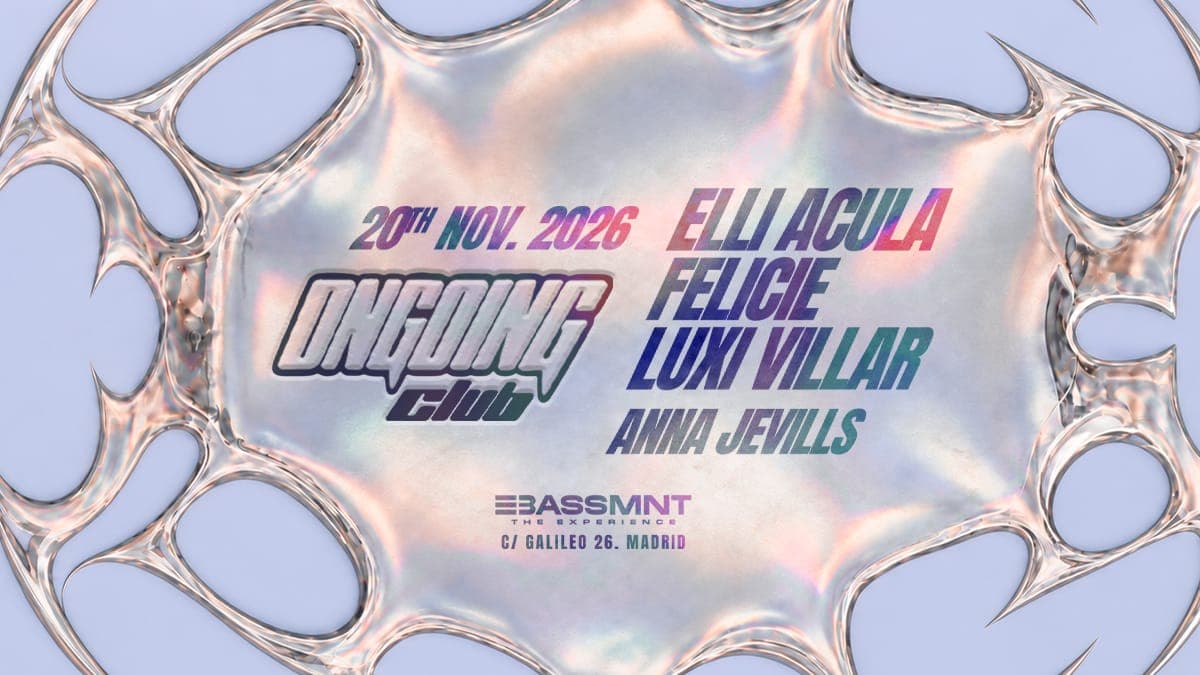 ONGOING presents Elli Acula, Felicie, Luxi Villar & Anna Jevills