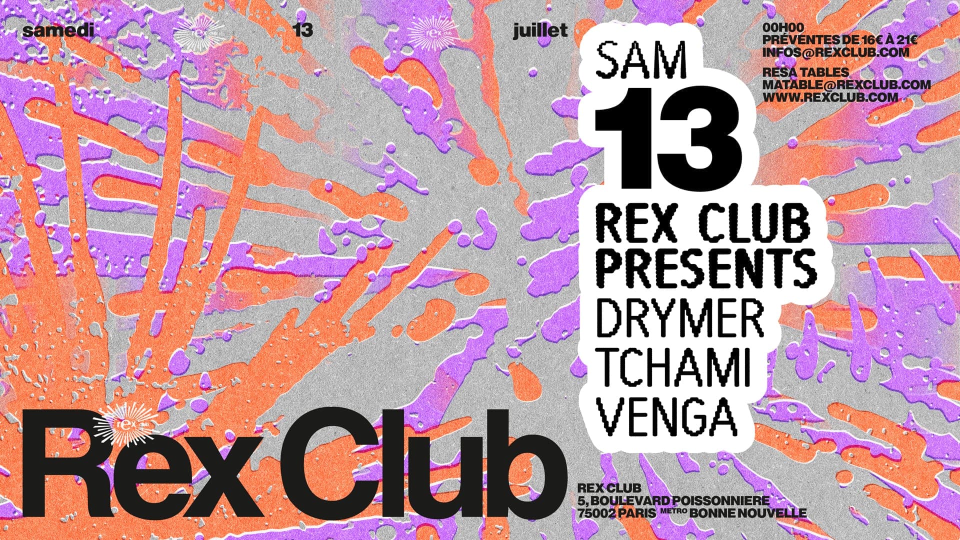 Rex Club presents: Tchami, Drymer, Venga
