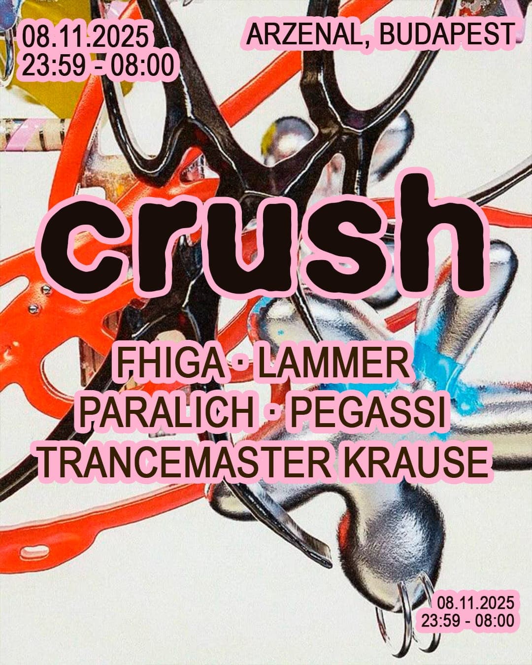 CRUSH with Pegassi, LAMMER, Trancemaster Krause, Paralich and Fhiga