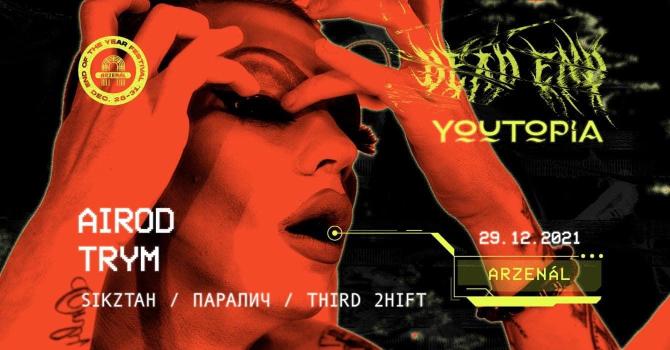 DEAD END x Youtopia with Airod, Trym