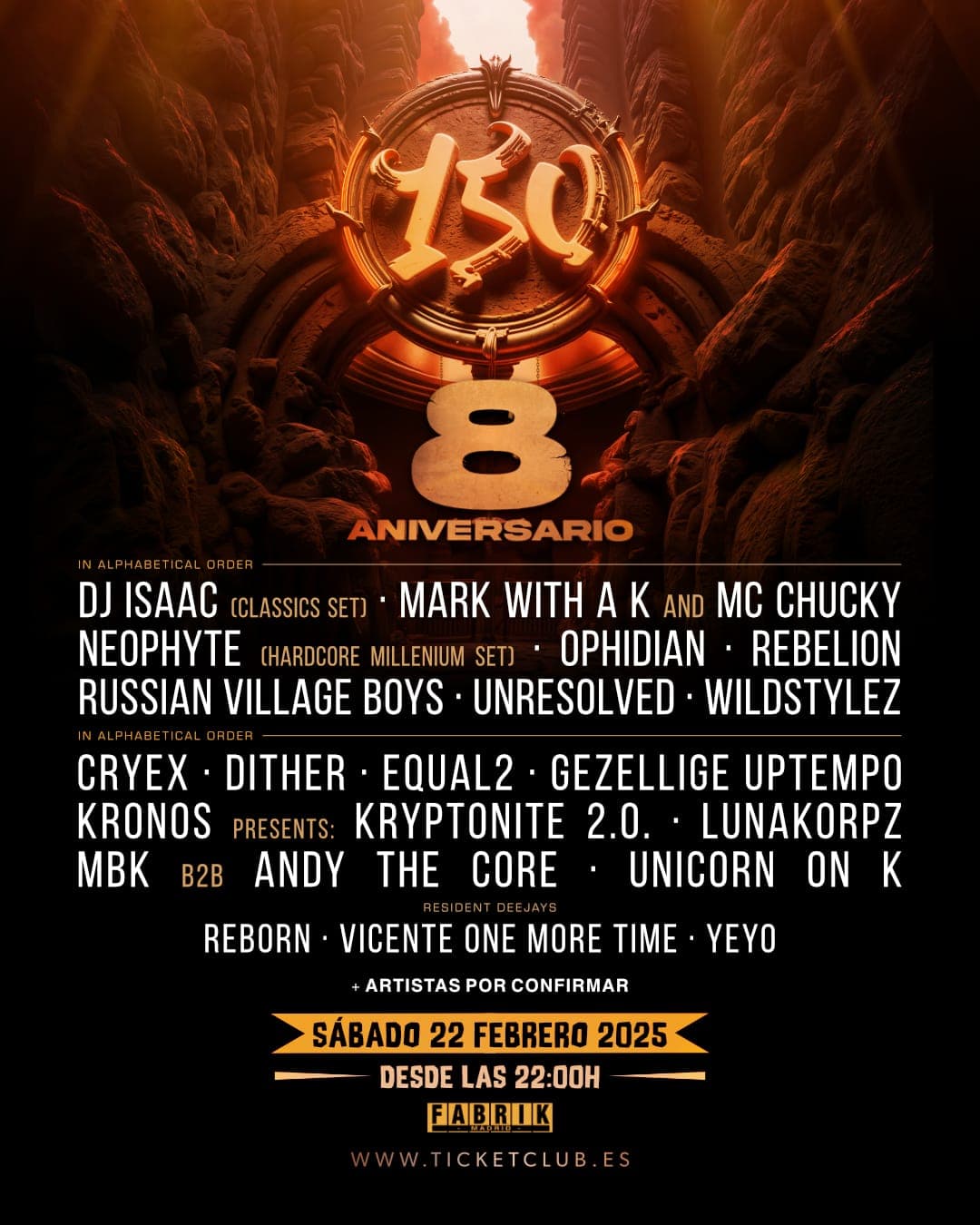 150 with Rebelion, Wildstylez, Mark with a K, Russian Village Boys and much more