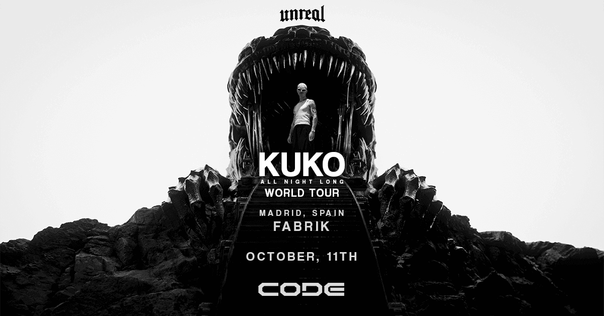 CODE pres. UNREAL x KUKO All Night Long World Tour