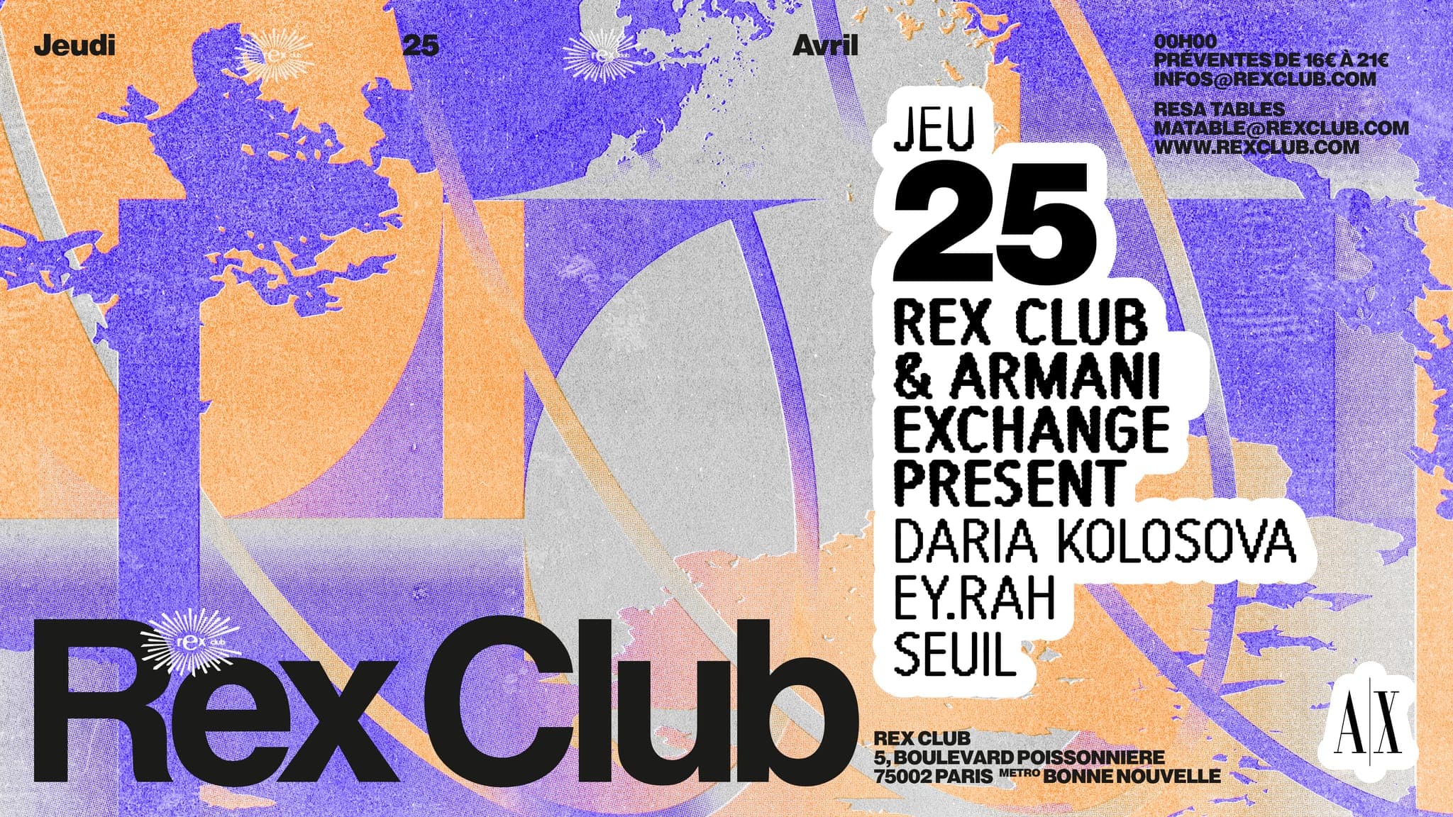 Rex Club & Armani Exchange present: Daria Kolosova, Ey.rah, Seuil