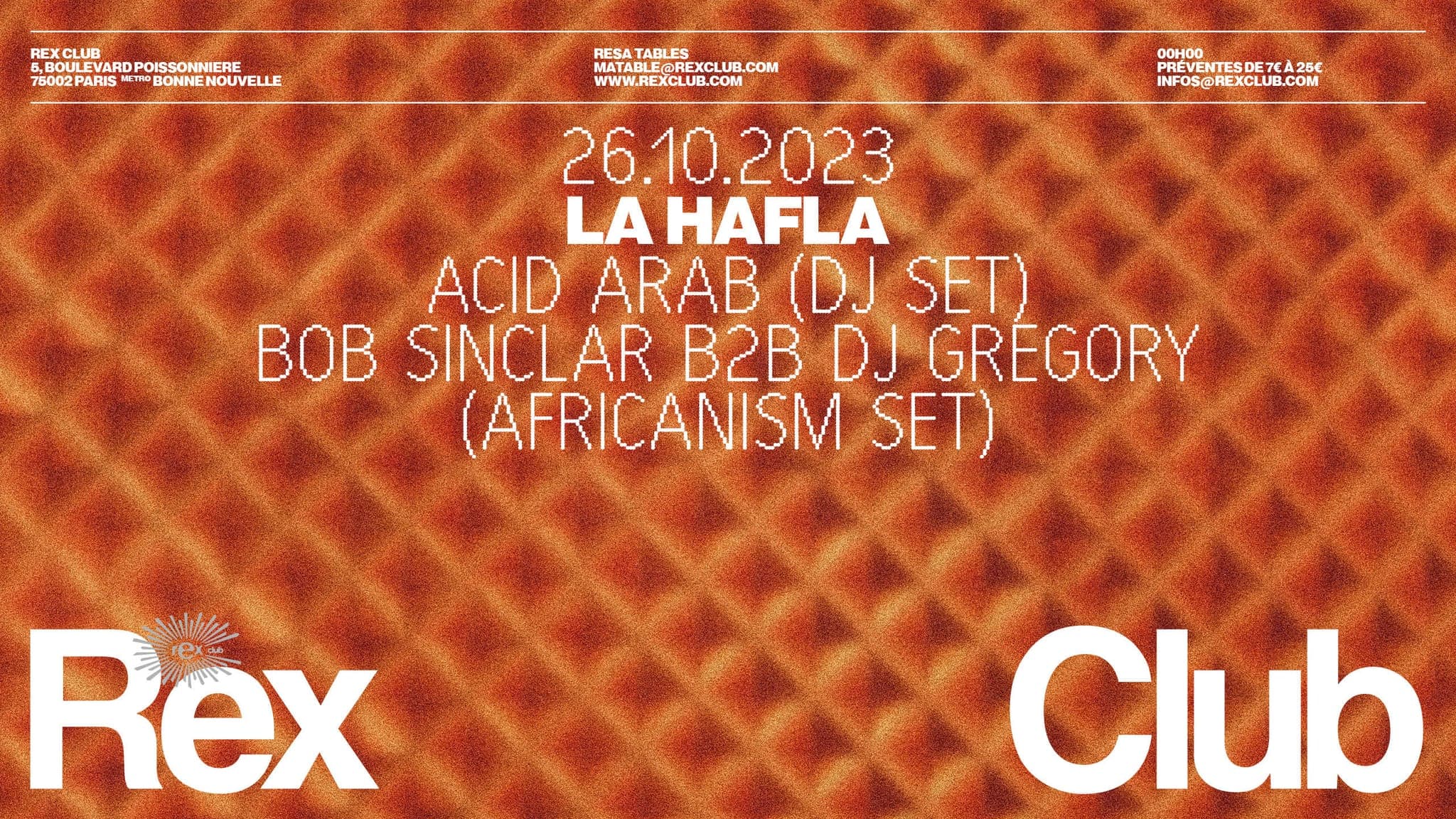 La Hafla: Acid Arab (djset), Bob Sinclar b2b DJ Gregory (Africanism djset)