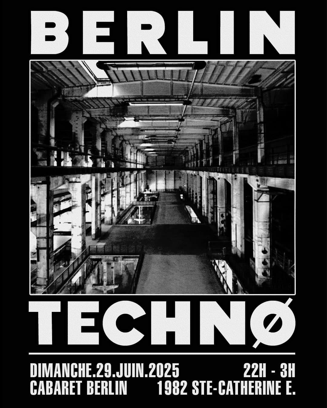 BERLIN TECHNO - 06 - 29 - Cabaret Berlin