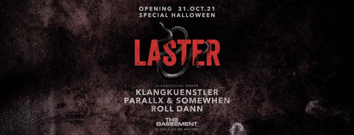 Laster Opening: Special Halloween