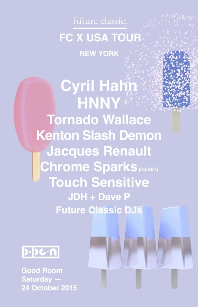Future Classic w/ Cyril Hahn, HNNY & Jacques Renault