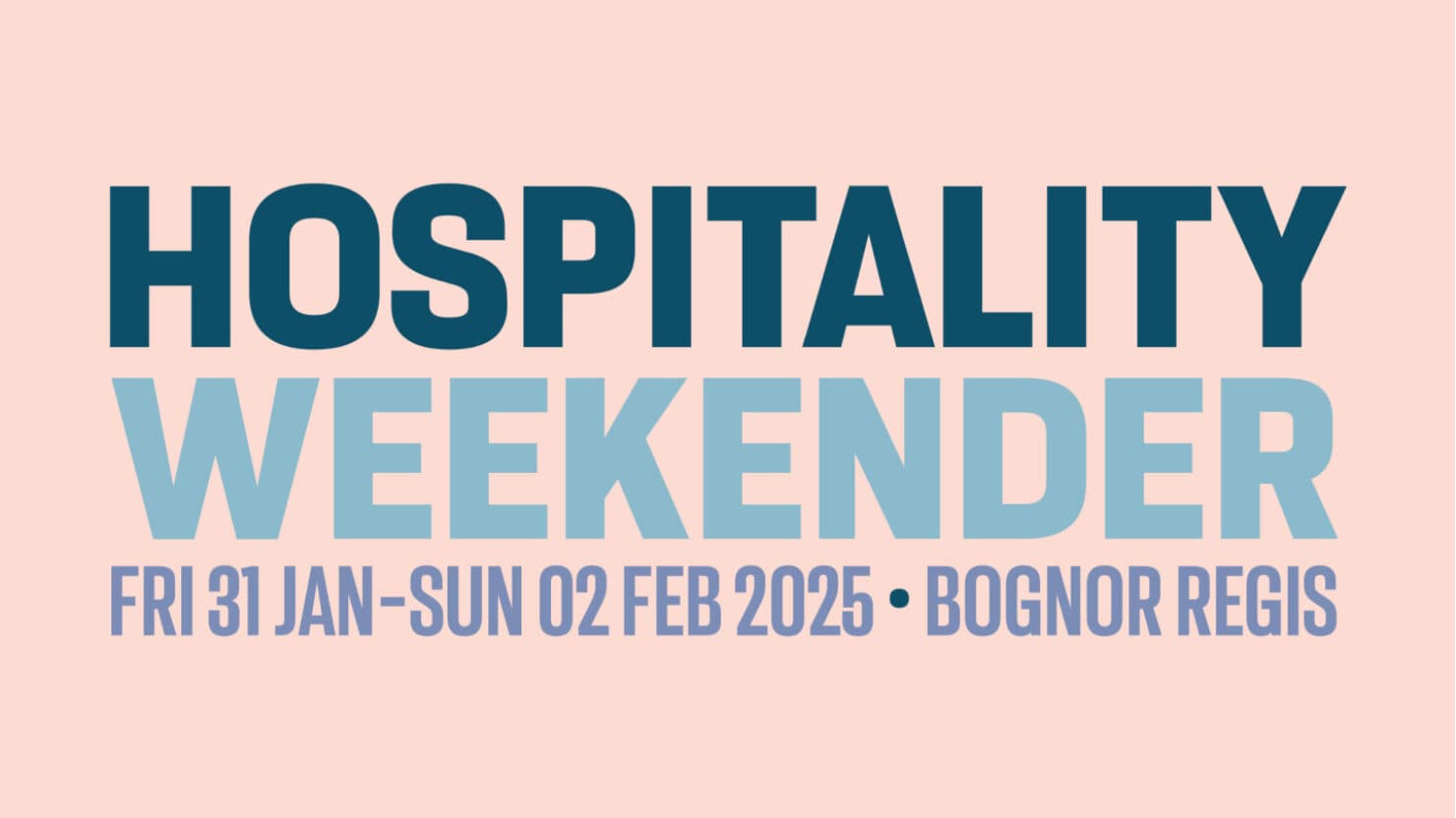 Hospitality Weekender